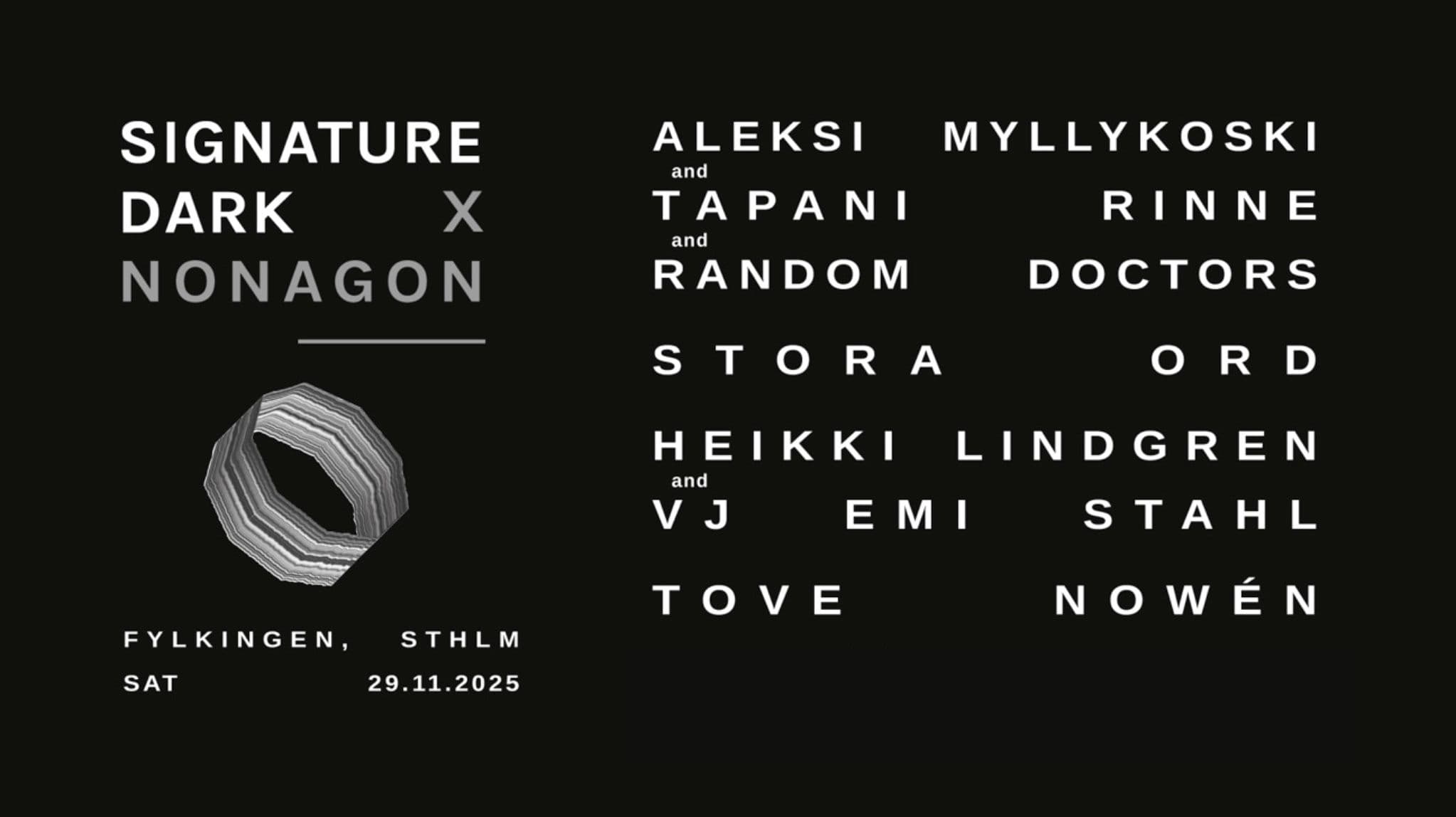 NONAGON X TEKNISKA 24 OCTOBER